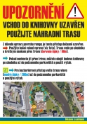 Od čtvrtka 20.3. bude kvůli opravě uzavřen přístupový chodník do knihovny na Lidické. Bude nutné používat náhradní vstup. Situace je zobrazena na obrázku. Informace jsou k také před knihovnou. Bezbariérový vstup je zajištěn.  Děkujeme za pochopení.