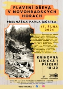 Plavení dřeva v Novohradskýxh horách