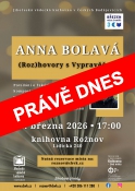 (Roz)hovory s Vypravěčem/ spisovatelka Anna Bolavá 