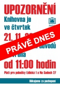 Knihovna je ve čtvrtek 21.11.2024 z technických důvodů otevřena od 11:00 hodin. Platí pro pobočky Lidická 1 a Na Sadech 27. Děkujeme za pochopení.